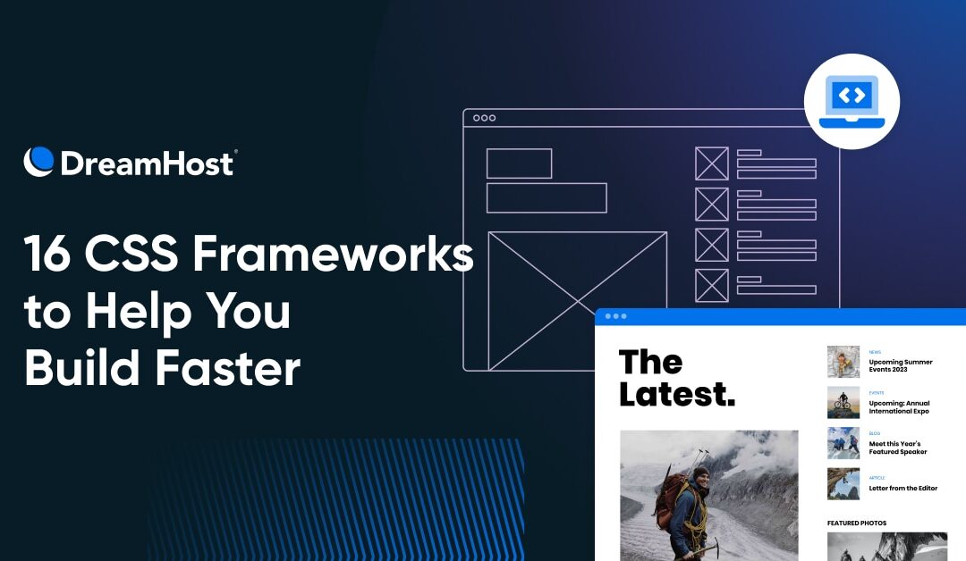 16 CSS Frameworks to Help You Build Faster
